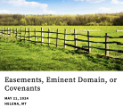 Easements, Eminent Domain, or Covenants seminar