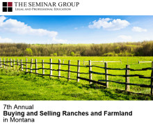 Seminar: Buying and Selling Ranches and Farmland in Montana